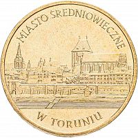 Памятная монета 2 злотых Торунь. Польша 2007 UNC